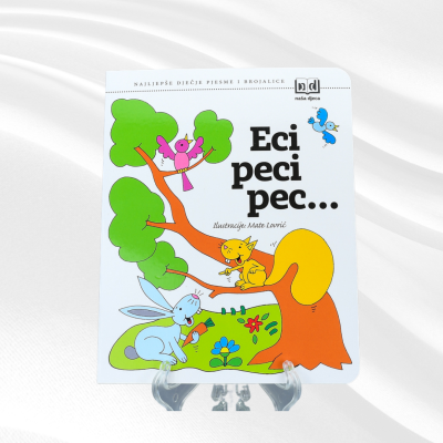 Brojalica - Eci peci pec Naša djeca - 1 - Ova kartonirana brojalica sadrži veselu zbirku ritmičnih pjesmica koje potiču interak