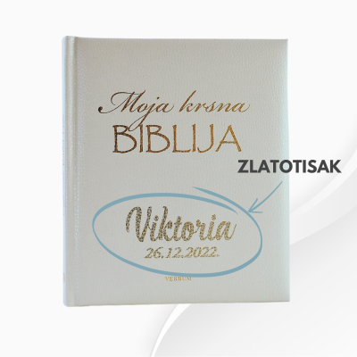 Moja krsna Biblija Verbum - 2 - "Moja krsna biblija" izdavača Verbum savršen je dar za krštenje, omogućujući personalizaciju zl Moja krsna Biblija Verbum - 2 - "Moja krsna biblija" izdavača Verbum savršen je dar za krštenje, omogućujući personalizaciju zl