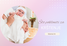 Što pokloniti za krštenje? Što pokloniti za krštenje?
