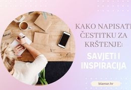 Kako napisati čestitku za krštenje: Savjeti i inspiracija