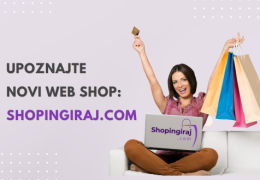 Upoznajte Novi web shop: Shopingiraj.com Upoznajte Novi web shop: Shopingiraj.com